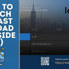 How to Watch Locast Abroad (Outside US)
