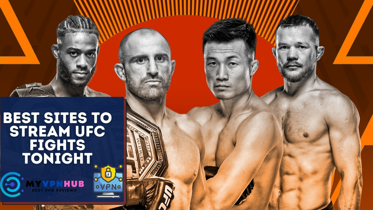Best Sites to Stream UFC Fights Tonight
