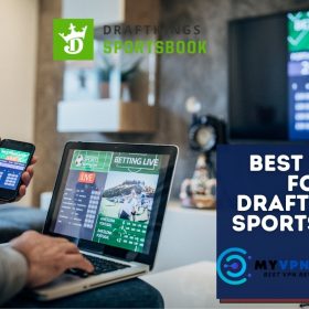 Best VPNs for DraftKings Sportsbook