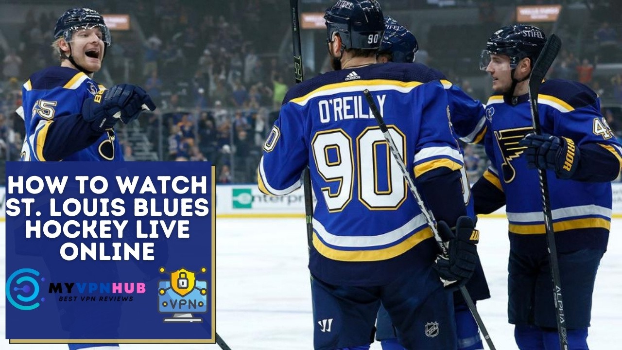 How to Watch St. Louis Blues Hockey Live Online