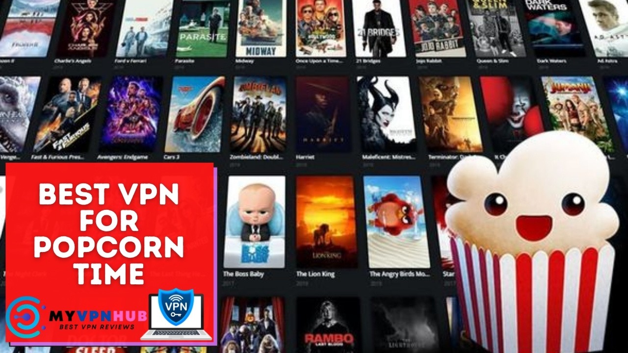 Best VPN for Popcorn Time