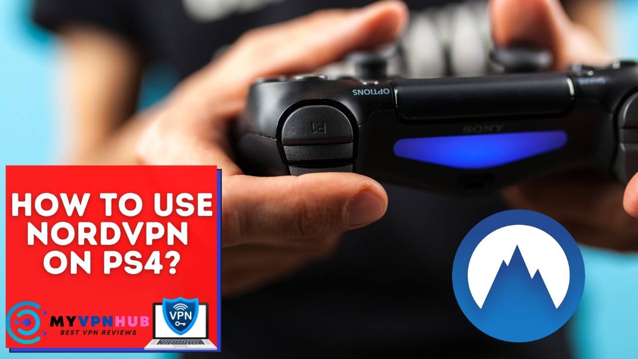 How to use NordVPN on PS4