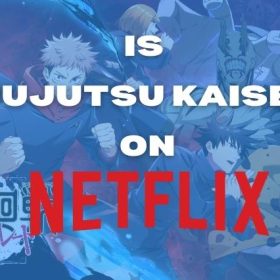 Is Jujutsu Kaisen on Netflix?