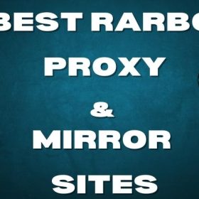 Best RARBG Proxy & Mirror Torrent Sites List