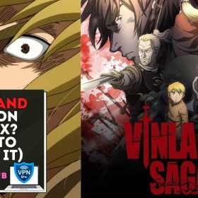 Is Vinland Saga on Netflix - How to watch it