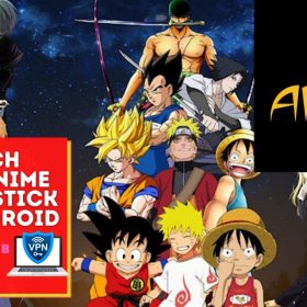 Watch GoGoAnime On Firestick and Android