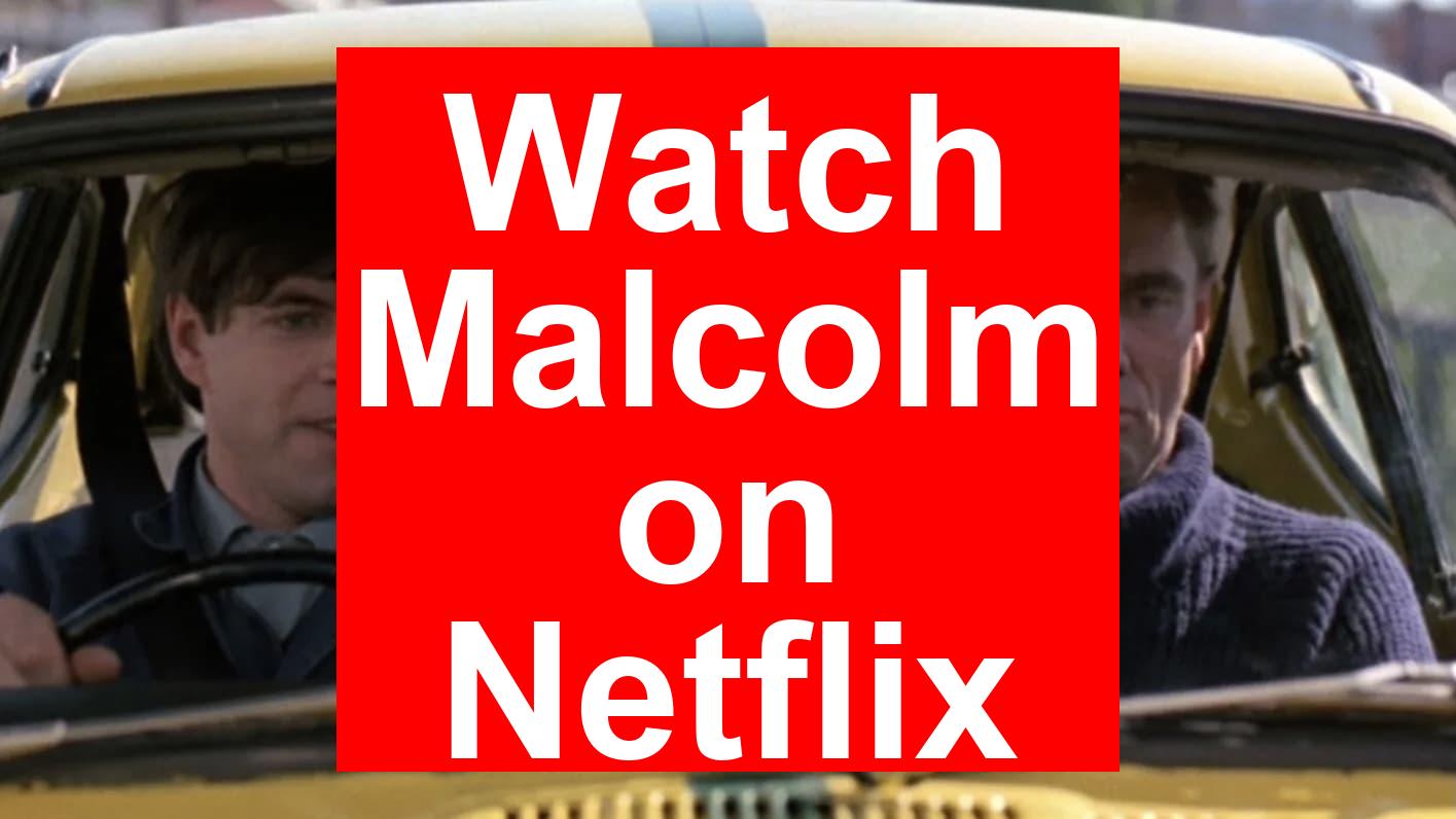 How to Watch Malcolm On Netflix [Easy Guide 2026] - My Vpn Hub