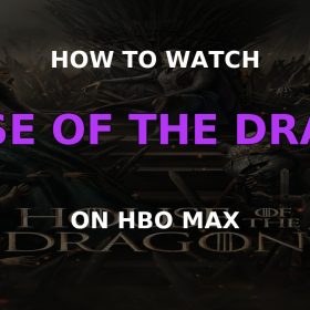 Watch House of the Dragon on HBO Max