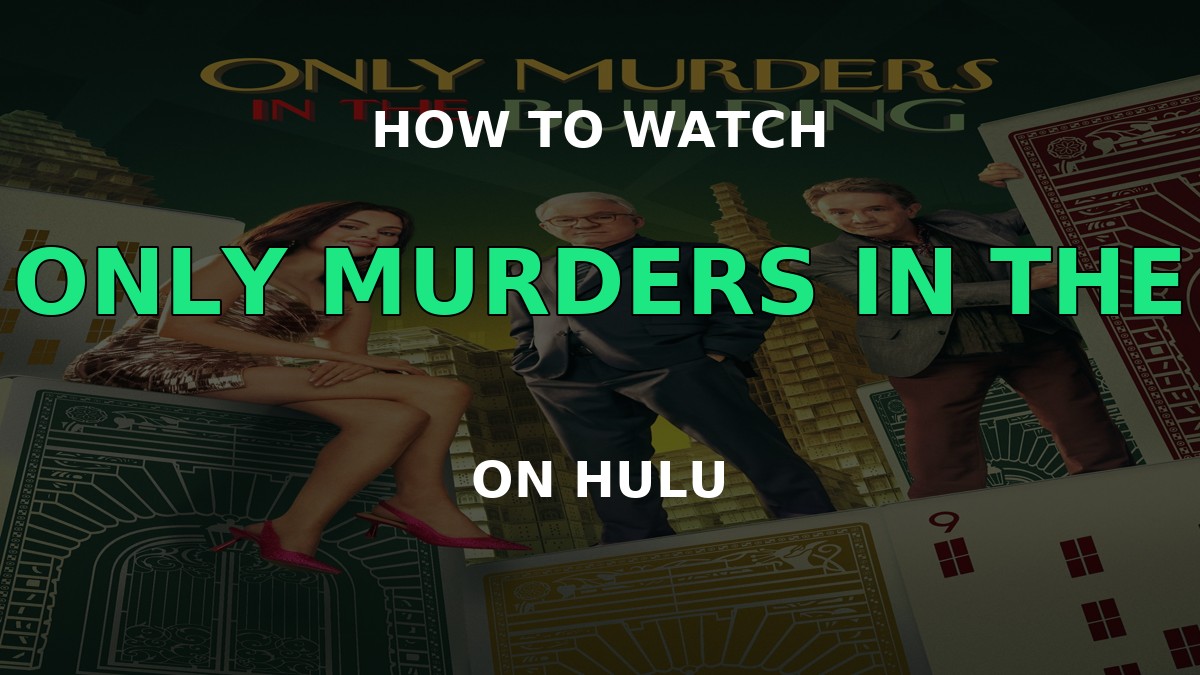 Only Murders in the Building on Hulu