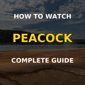 Watch Yellowstone on Peacock - VPN guide to streaming the Dutton ranch drama