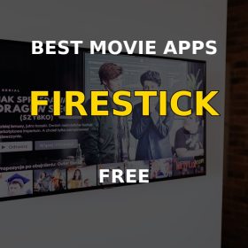 Best movie apps for Firestick