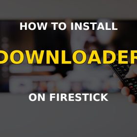 How to install Downloader on Firestick