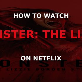 Monster: The Lizzie Borden Story on Netflix