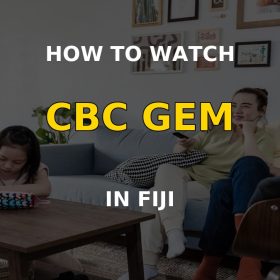 Watch CBC Gem in Fiji hero