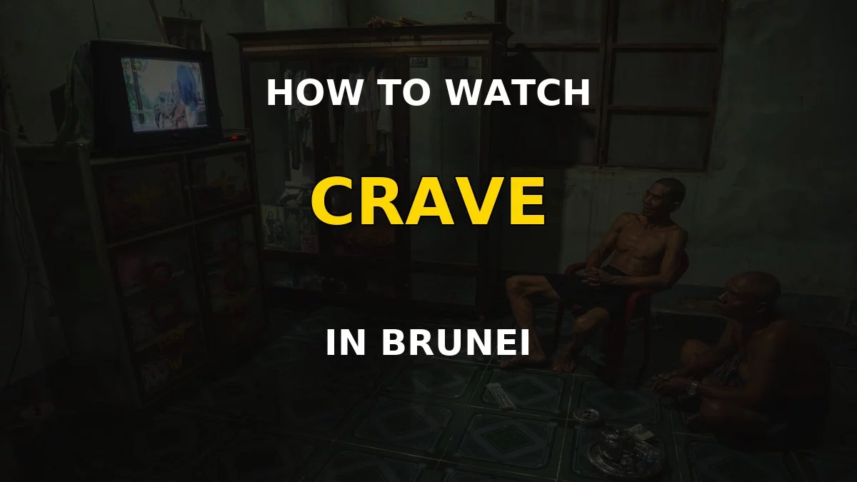 Watch Crave in Brunei hero