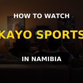 Watch Kayo Sports in Namibia hero