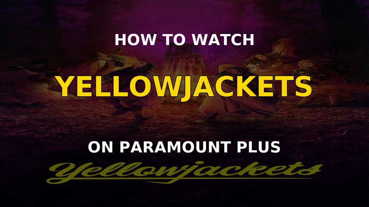 Yellowjackets on Paramount Plus hero streaming guide