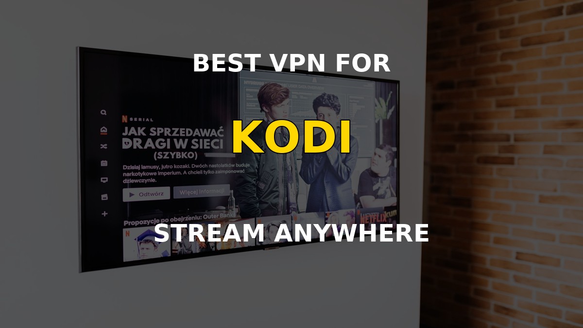 Kodi media center on a television with a VPN connection
