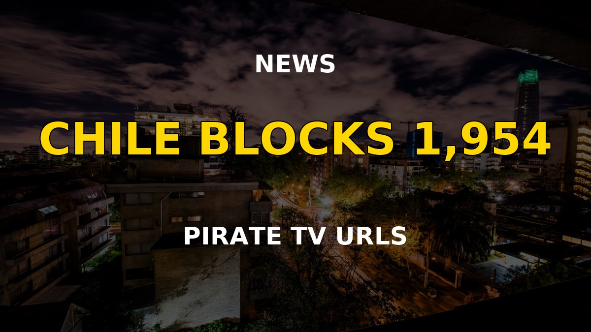 Santiago skyline at night illustrating Chile's IPTV blocking campaign