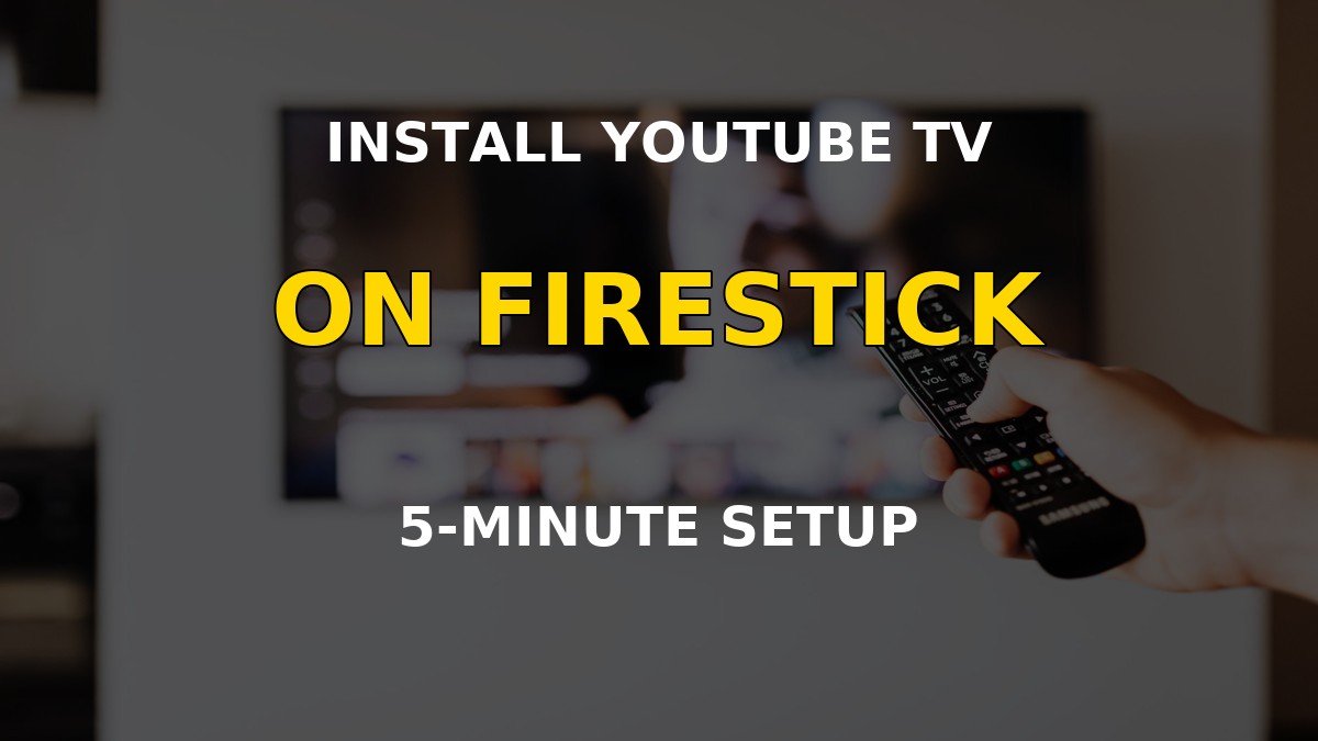 Installing the YouTube TV app on a Fire TV Stick in a living room