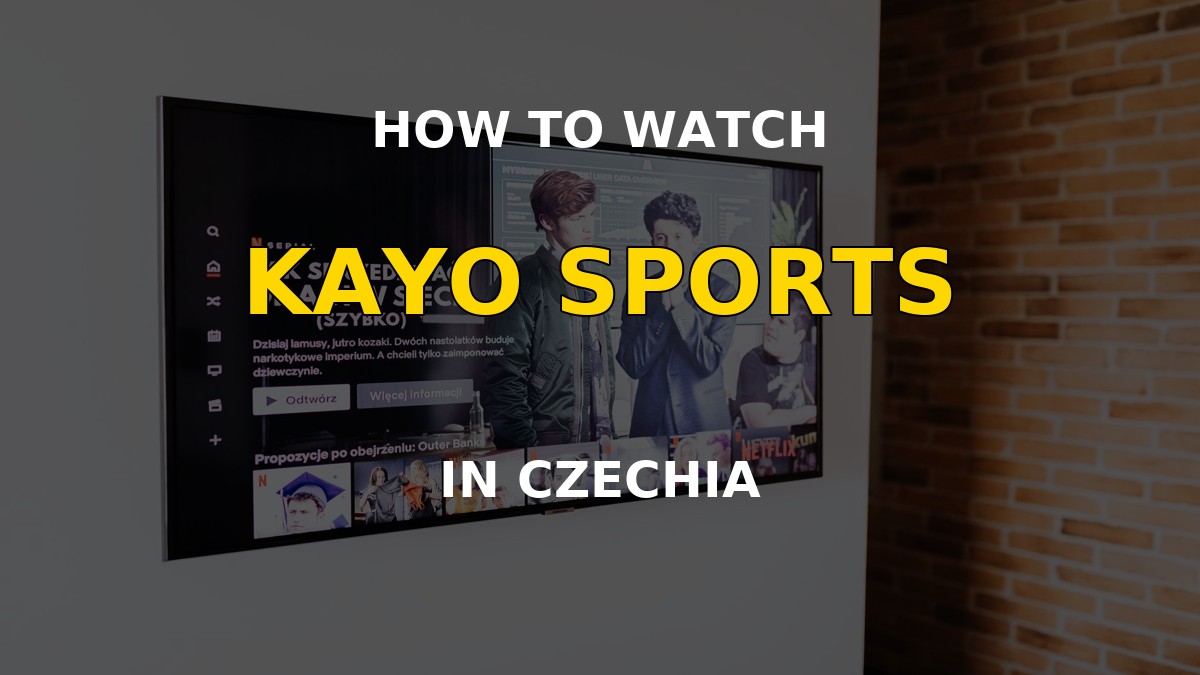 Watch Kayo Sports in Czechia on a television