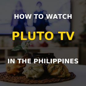 Watch Pluto TV in the Philippines on a television