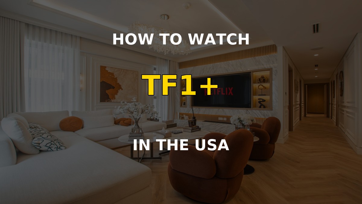 TF1+ French streaming app on a television with a France VPN connection in the USA