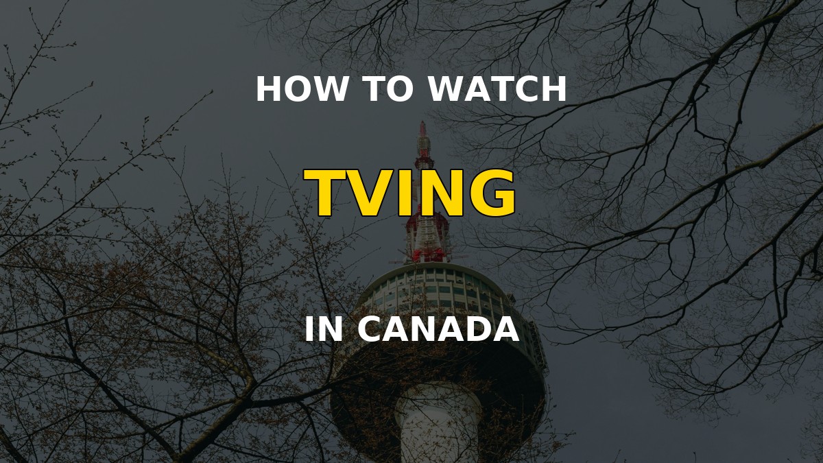TVING streaming on a television with a South Korea VPN connection in Canada
